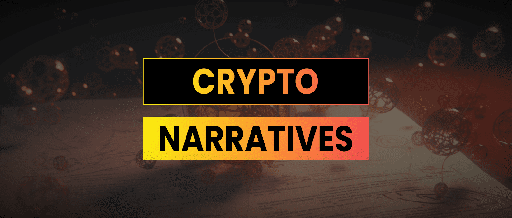 Top 10 Crypto Narratives Driving the Market in 2026